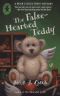 [A Bear Collector's Mystery 02] • The False-Hearted Teddy